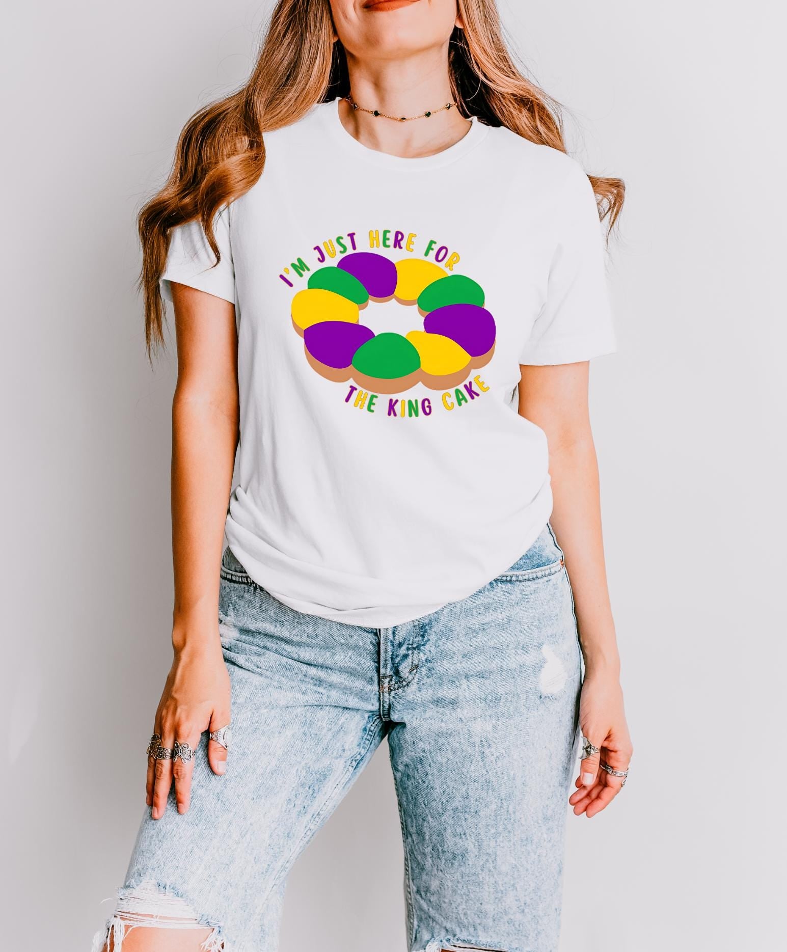 Here for the King Cake Mardi Gras T-Shirt