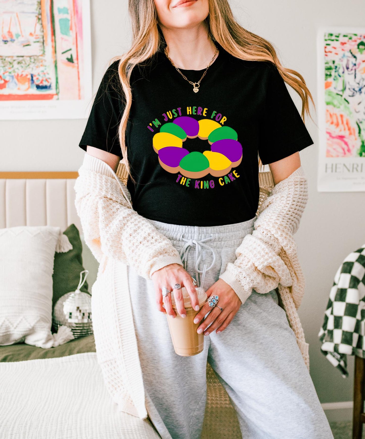 Here for the King Cake Mardi Gras T-Shirt